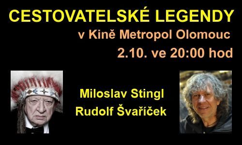 Cestovatelské legendy v kině Metropol Olomouc