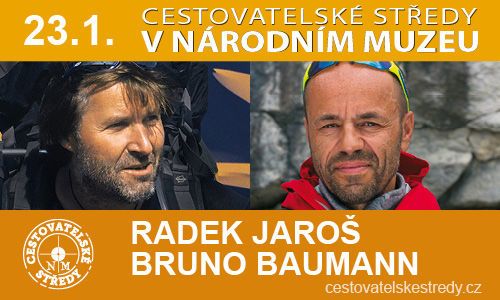 Bruno Baumann: Beyond limits | Radek Jaroš: Koruna planety - Jižní Amerika