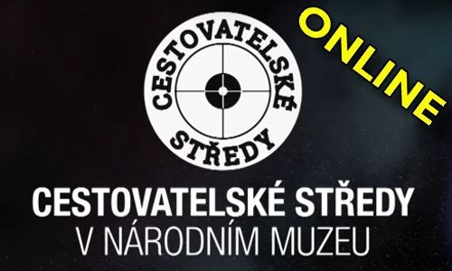 Cestovatelské středy v Národním muzeu - online