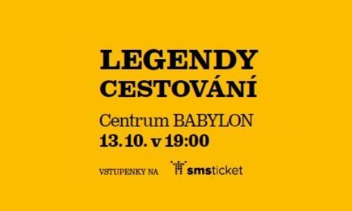 Legendy cestování v Liberci